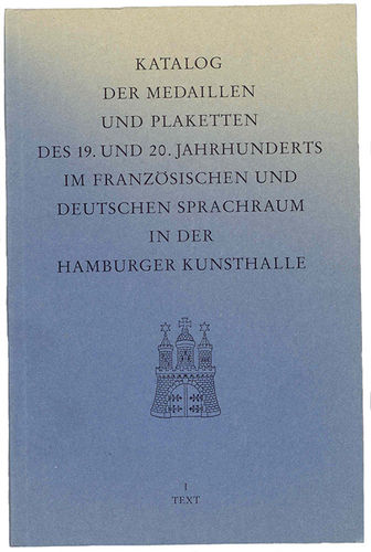 Salaschek: Katalog d. Medaillen u. Plaketten in d. Hamburger Kunsthalle