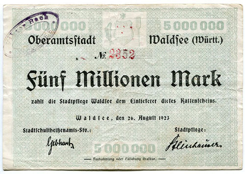 WALDSEE, Oberamtsstadt: 5 Mio. Mark 26.8.1923
