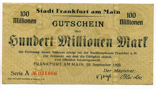 FRANKFURT/M., Stadt: 100 Mio. Mark 28.9.1923