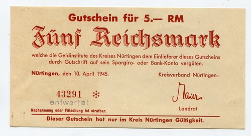 NÜRTINGEN, Kreis: 5 Reichsmark 10.4.1945